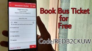 Book Bus Ticket for free with Redbus 2017. Code-REDB2CKUW