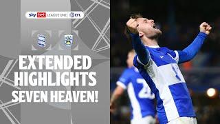 SEVEN HEAVEN! | Birmingham City v Huddersfield Town extended highlights