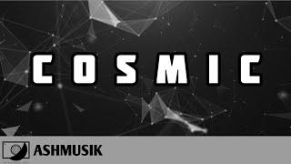 Ashmusik - Cosmic Music Video [Official  #64TM Release]