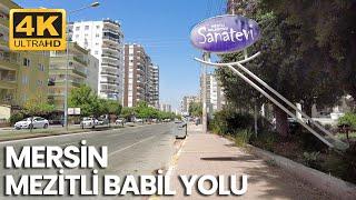 Mersin Walking Tour | Mezitli Babil Yolu - GMK | Walk in Turkey 4K