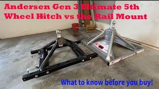 Andersen Gen 3 Ultimate 5th Wheel Hitch vs Steel Rail Mount hitch