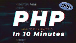 Learn PHP Language In 10 Minutes!! PHP Language Tutorial