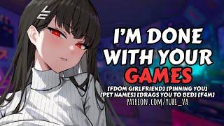 Dom Girlfriend Drags You To Bed and Pins You Down [frustrated gf x gamer addict]F4M ASMR RP