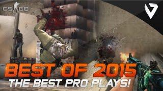 CS:GO - Best of 2015 (The Best PRO Plays)