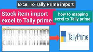 stock item create in tally prime| stock item import excel to tally prime |