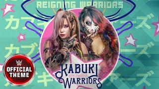 The Kabuki Warriors – Reigning Warriors (Entrance Theme)