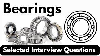 Top Bearing Interview Questions & Answers for Mechanical Engineers, Fitters, and Foremen