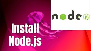 How to Install Node.js on Ubuntu 22.04 LTS Linux / Ubuntu 24.04 LTS