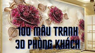 100 mẫu tranh 3D dành cho phòng khách mới nhất 2021