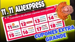 Código descuento 11.11 #Aliexpress CALENDARIO DE OFERTA:Cupones extra GRANDES 2024