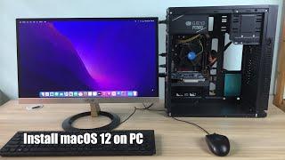 how to install macOS 12 on any PC