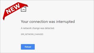 How To Fix Google Chrome Your Connection Was Interrupted Error Windows 11 / 10 / 8 - 2022