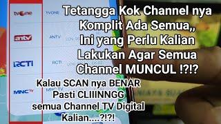 tips paling jitu scan channel tv digital agar semua siarannya muncul