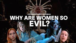 Women in Horror: Exploring the Monstrous Feminine Theory