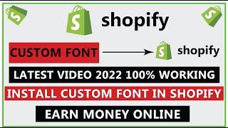 How To Add CUSTOM FONTS to Shopify | Upload Custom font To Shopify | Install Custom Font To Shopify