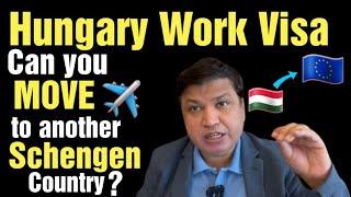 Hungary Work Visa Can you move to other Schengen country #chandrashekhervisa #hungaryworkvisa