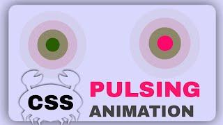 ANIMATED PULSING CSS ANIMATION - USING HTML AND CSS