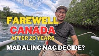 Farewell Canada | Madali nga bang nag decide?