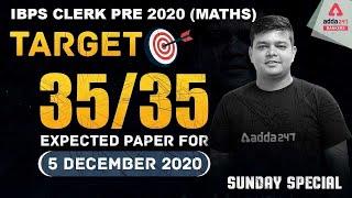 IBPS CLERK PRE 2020 | Target 35/35 | Expected Paper For 5 December 2020