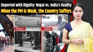 Deported with Dignity: Nepal vs India’s Reality