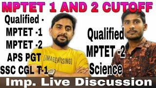 MPTET Varg 1 and 2 Cutoff Important Live Discussion // Samvida varg 2 maths science cutoff