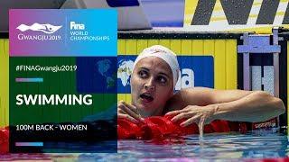 Swimming Women - 100m Back | Top Moments | FINA World Championships 2019 - Gwangju