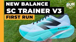 New Balance SC Trainer v3 First Run Review: An upgrade on the New Balance SC Trainer v2?