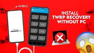 [WITHOUT PC] PERMANENT INSTALL TWRP RECOVERY IN ANY ANDROID DEVICE STEP-BY-STEP GUIDE