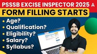 PSSSB Excise Inspector 2025 | Age, Qualification, Eligibility, Salary, Syllabus | By Gagan Sir