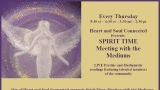 Meeting with the Mediums with Starfish Jennie and Cheri, Trancing with Spirit