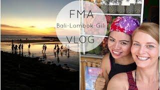 FMA + Vlog - Indonesien- Bali, Lombok + Gili Islands