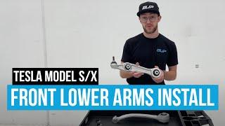 Installation Guide - Unplugged Performance Front Lower Arms for Tesla Model S and Model X