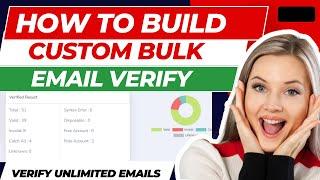 how to build your custom bulk email verify software - Best email verification software