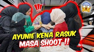 AYUNIE KENA RASUK MASA SHOOT !! - SEMUA TAKUT !