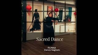 Sacred Dance, Danza Sagrada with Runna