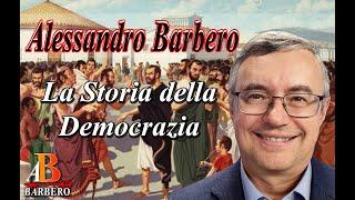 Alessandro Barbero - La Storia della Democrazia