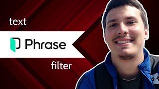 Phrase TMS Tutorial: How To Customize TXT Filter