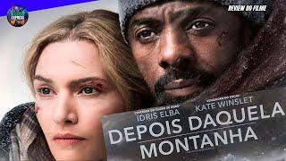 DEPOIS DAQUELA MONTANHA 2017 | FILME REVIEW COMPLETO | THE MOUNTAIN BETWEEN US REVIEW HD DUBLADO