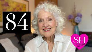 My Best Anti-Aging Advice At 84 What 8 Decades Of Living Has Taught Me Life Over 60 | Sandra Hart