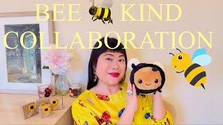 BEE  KIND COLLABORATION