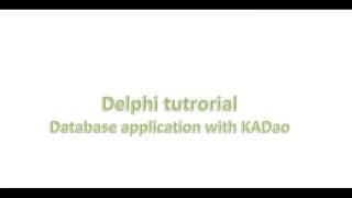 MS Access database with KADao - Delphi Tutorials