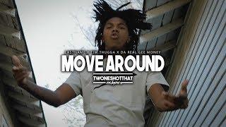 LastName x Tim Thugga x Da Real Gee Money- Move Around | Official Music Video | ＴＷＯＮＥＳＨＯＴＴＨＡＴ™