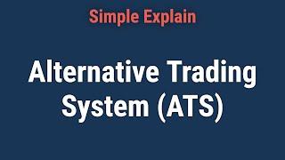 Alternative Trading System (ATS) Definition, Regulation