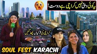 This is Real Karachi, Not Dubai | Soul Festival Karachi | Best Place to Visit | Hello Karachi