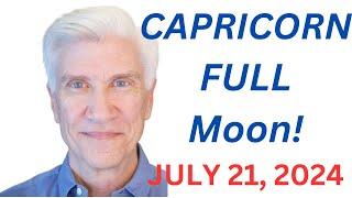 CAPRICORN FULL MOON July 21, 2024 · Amazing Predictions!