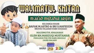 Live : Ceramah KH.Marzuqi Mustamar dalam Rangka Walimatul Khitan M.As"ad Miftahul Arifin