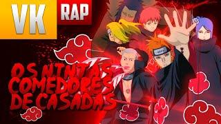 AKATSUKI - Os Ninjas Comedores de Casadas 1/2 (Paródia 7MZ) | V.K_ReduB | NK Trap | Genezys