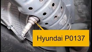 How To Fix a Hyundai P0137 O2 Code Sensor Circuit Low Voltage (Bank 1 Sensor 2)