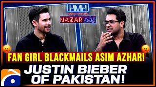 Fan Girl Blackmails Asim Azhar! - Justin bieber of Pakistan! - Hasna Mana Hai - Tabish Hashmi