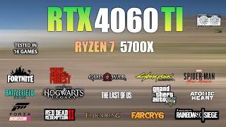 RTX 4060 Ti + Ryzen 7 5700X : Test in 16 Games - RTX 4060 Ti Gaming